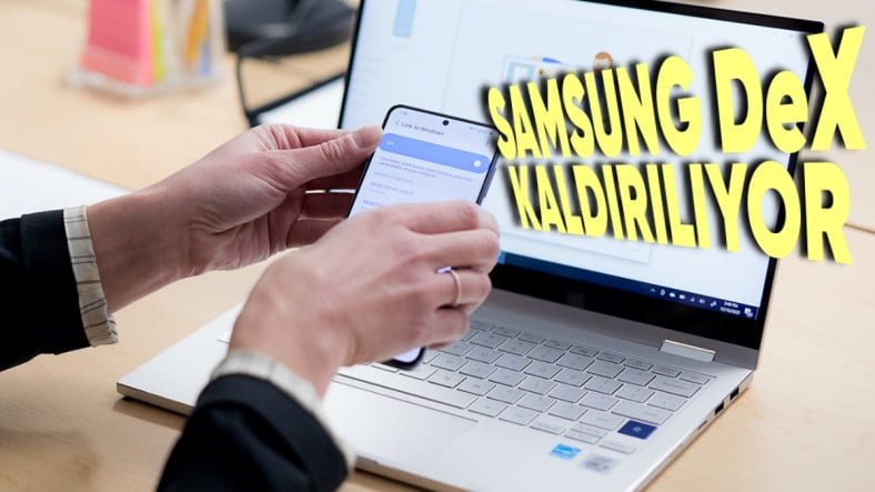 “Samsung’un Windows Bilgisayarlara Bağlantı Sağlayan ‘Dex’ Uygulaması Artık Kullanılmayacak”