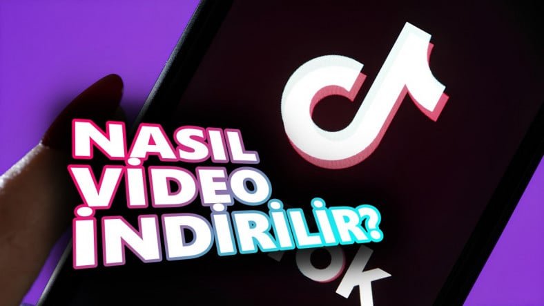 “Her Şeye Cevap Verenler: TikTok Videolarını Nasıl İndirebilirsiniz?”